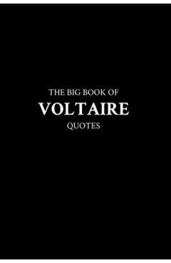 Poza produsului The Big Book of Voltaire Quotes - 