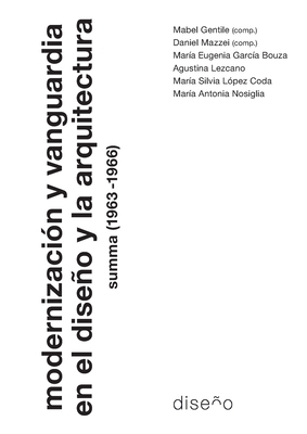 Modernización y Vanguardia en el diseño y la Arquitectura - Mabel Gentile