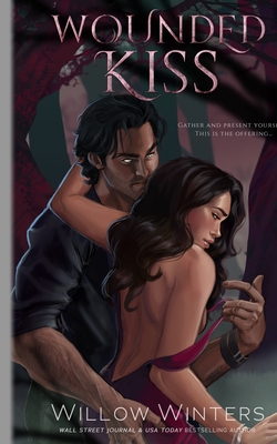 Wounded Kiss: Artist Rendition - Willow Winters