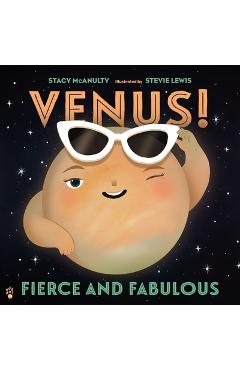 Poza produsului Venus! Fierce and Fabulous - Stacy Mcanulty