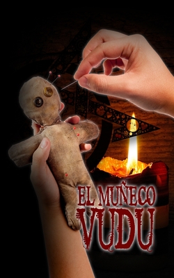 El Muñeco Vudú - Raul Dominguez