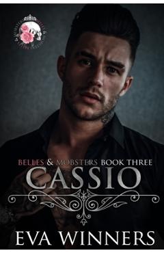 Coperta cărții 'Cassio: Arranged Marriage Mafia Romance - Eva Winners'