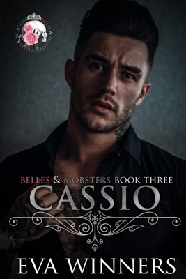 Cassio: Arranged Marriage Mafia Romance - Eva Winners