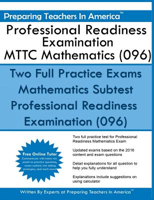 Professional Readiness Examination MTTC Mathematics (096) - Preparing Teachers In America