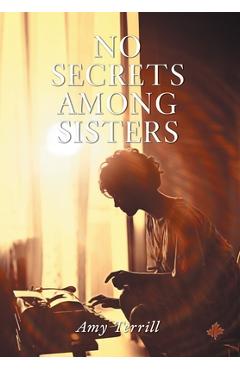 Coperta cărții 'No Secrets Among Sisters - Amy Terrill'