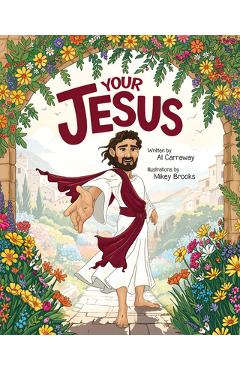 Poza produsului Your Jesus - Al Carraway