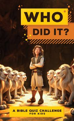 Who Did It?: A Bible Quiz Challenge for Kids - Elijah Adkins