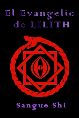 El Evangelio de Lilith - Sangue Shi