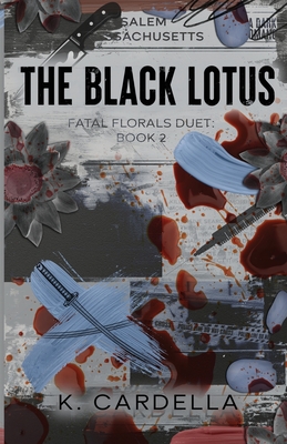 The Black Lotus - K. Cardella