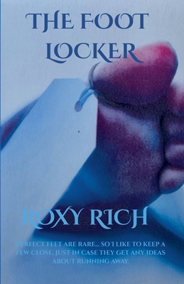 The Foot Locker - Roxy Rich