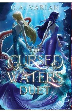Coperta cărții 'The Cursed Waters Duet - C. A. Varian'