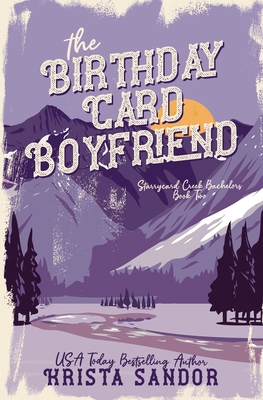 The Birthday Card Boyfriend: Special Edition Cover - Krista Sandor