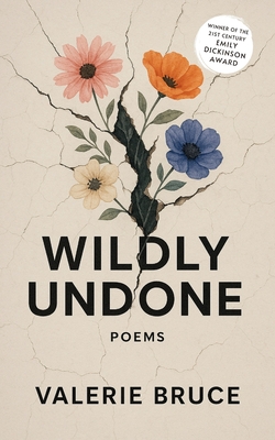 Wildly Undone - Valerie Norment Bruce