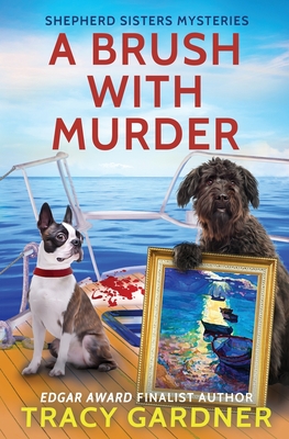 A Brush with Murder - Tracy Gardner