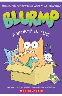 Poza produsului A Blurmp in Time (Catwad's Friend Blurmp #1) - Jim Benton