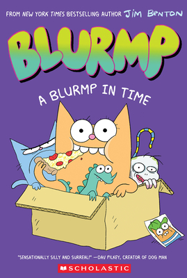 A Blurmp in Time (Catwad's Friend Blurmp #1) - Jim Benton