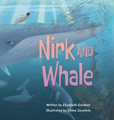Nirk and Whale - Elizabeth Gardner