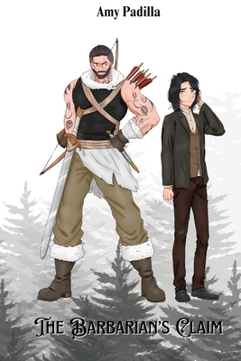 The Barbarian's Claim - Amy Padilla