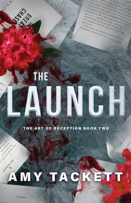 The Launch - Amy Tackett