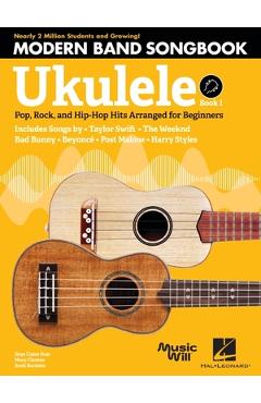 Coperta cărții 'Modern Band Method - Ukulele, Songbook 1: Pop, Rock, and Hip-Hop Hits to Supplement the Modern Band Method - Scott'