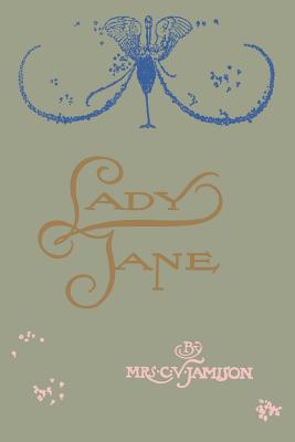 Lady Jane - Cecilia Viets Jamison