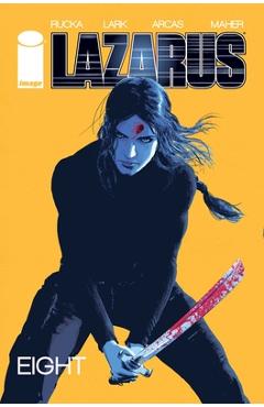 Coperta cărții 'Lazarus Volume 8 - Greg Rucka'