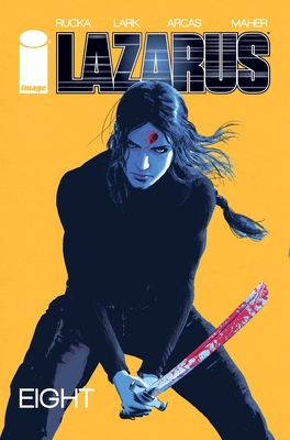 Coperta cărții 'Lazarus Volume 8 - Greg Rucka'