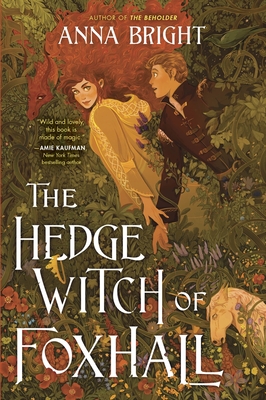 Coperta cărții 'The Hedgewitch of Foxhall - Anna Bright'