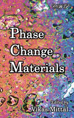 Phase Change Materials - Vikas Mittal
