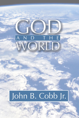 God and the World - John B. Cobb