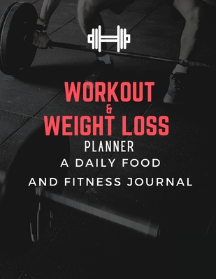 Workout & Weight Loss Planner - Matt Adams