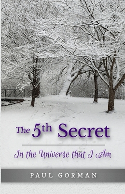 The 5th Secret - Paul Gorman