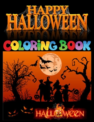 Happy Halloween Coloring Book: Jumbo Stress-relief Fantastic Halloween Coloring & Activity Book. Great Gift for Boys & Girls 47 Awesome Coloring Obje - Razia Press House