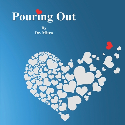 Pouring Out -