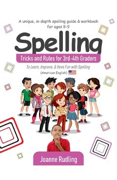 Coperta cărții 'Spelling Tricks and Rules for 3rd-4th Graders: To Learn, Improve, & Have Fun with Spelling - Joanne Rudling'
