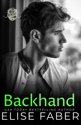 Backhand - Elise Faber