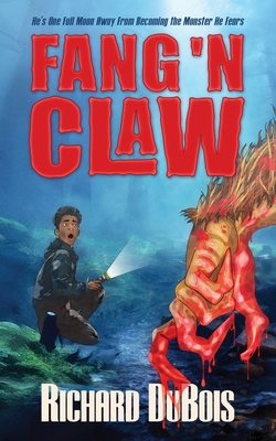 Fang 'n Claw - Richard Dubois