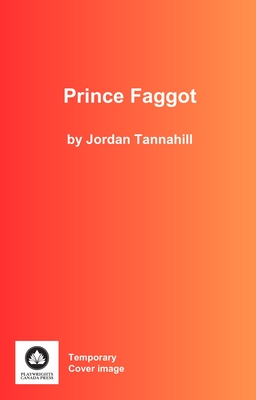 Coperta cărții 'Prince Faggot - Jordan Tannahill'