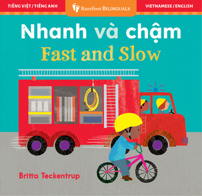 Fast and Slow (Bilingual Vietnamese & English) -