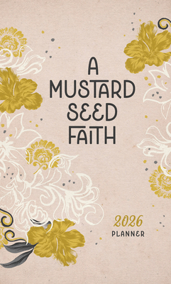 2026 Planner a Mustard Seed Faith - 