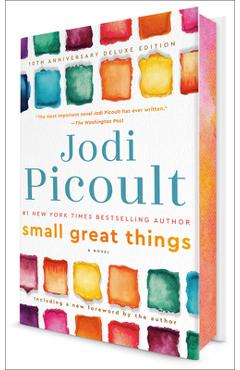 Coperta cărții 'Small Great Things (10th Anniversary Deluxe Edition) - Jodi Picoult'