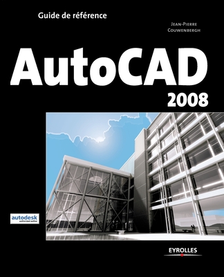 Autocad 2008 - Jean-pierre Couwenbergh