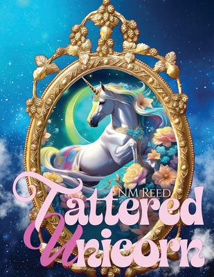 Tattered Unicorn 5 Languages: English French German Italian Spanish - Nm Reed