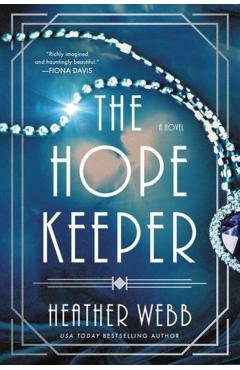 The Hope Keeper - Heather Webb
