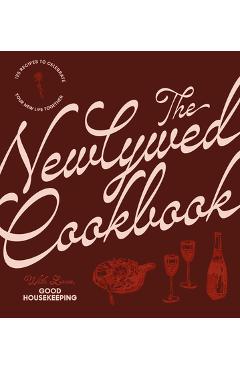 Poza produsului The Newlywed Cookbook: 125 Recipes to Celebrate Your New Life Together - 
