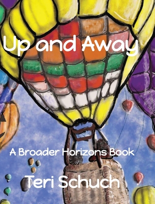 Up and Away - Teri Schuch