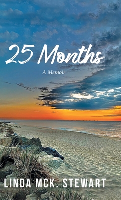 25 Months: A Memoir -