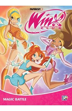 Coperta cărții 'Winx Club Vol. 4: Magic Battle -'