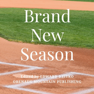 Brand New Season - Edward Dzitko