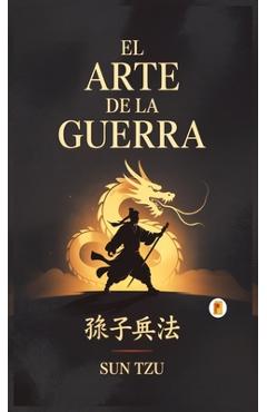 Poza produsului El Arte De La Guerra - Sun Tzu